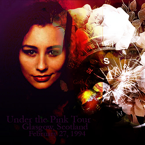 Under the Pink Tour: Glasgow, Scotland (February 27, 1994)
Under the Pink Tour: Glasgow, Scotland (February 27, 1994)

