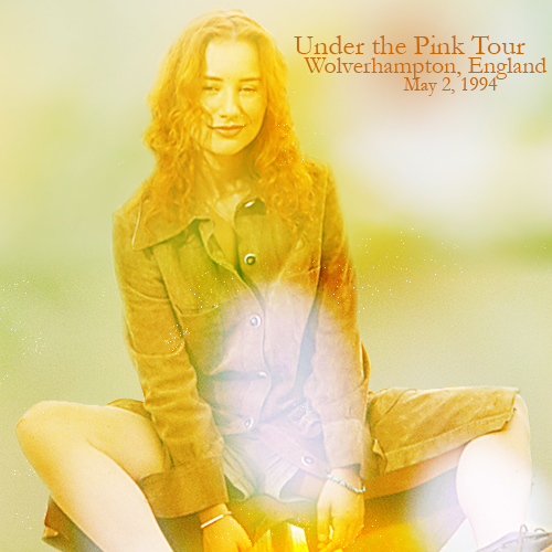 Under the Pink Tour: Wolverhampton, England (May 2, 1994)
Under the Pink Tour: Wolverhampton, England (May 2, 1994)
