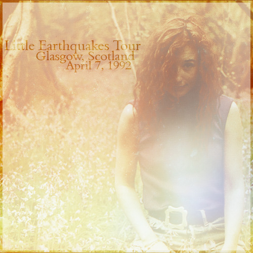 Little Earthquakes Tour: Glasgow, Scotland (April 7, 1992)
Little Earthquakes Tour: Glasgow, Scotland (April 7, 1992)
Keywords: Little Earthquakes;1992