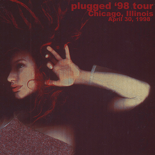 Plugged '98 Tour: Chicago, Illinois (April 30, 1998)
Plugged '98 Tour: Chicago, Illinois (April 30, 1998)
Keywords: from the choirgirl hotel;1998