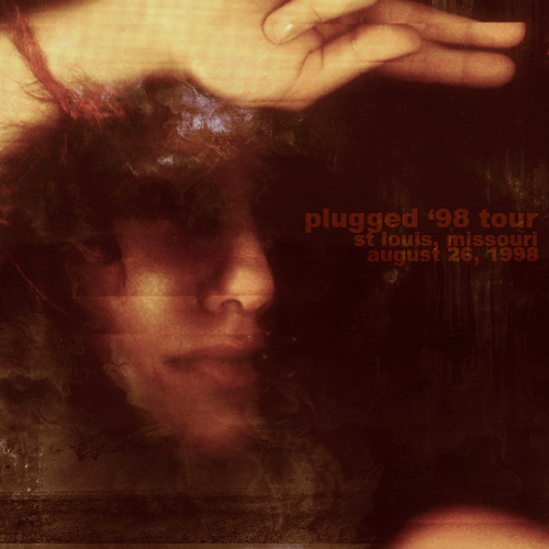 Plugged '98 Tour: St. Louis, Missouri (August 26, 1998)
Plugged '98 Tour: St. Louis, Missouri (August 26, 1998)
Keywords: from the choirgirl hotel;1998