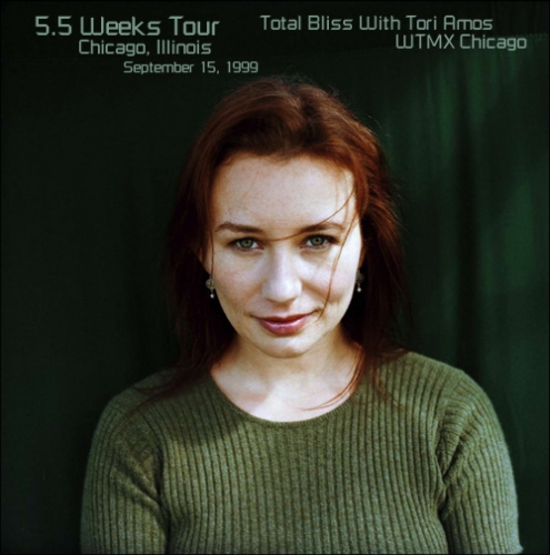 5 1/2 Weeks Tour: Total Bliss With Tori Amos - WTMX Chicago, Illinois (September 15, 1999)
5 1/2 Weeks Tour: Total Bliss With Tori Amos - WTMX Chicago, Illinois (September 15, 1999)
Keywords: To Venus and Back;1999